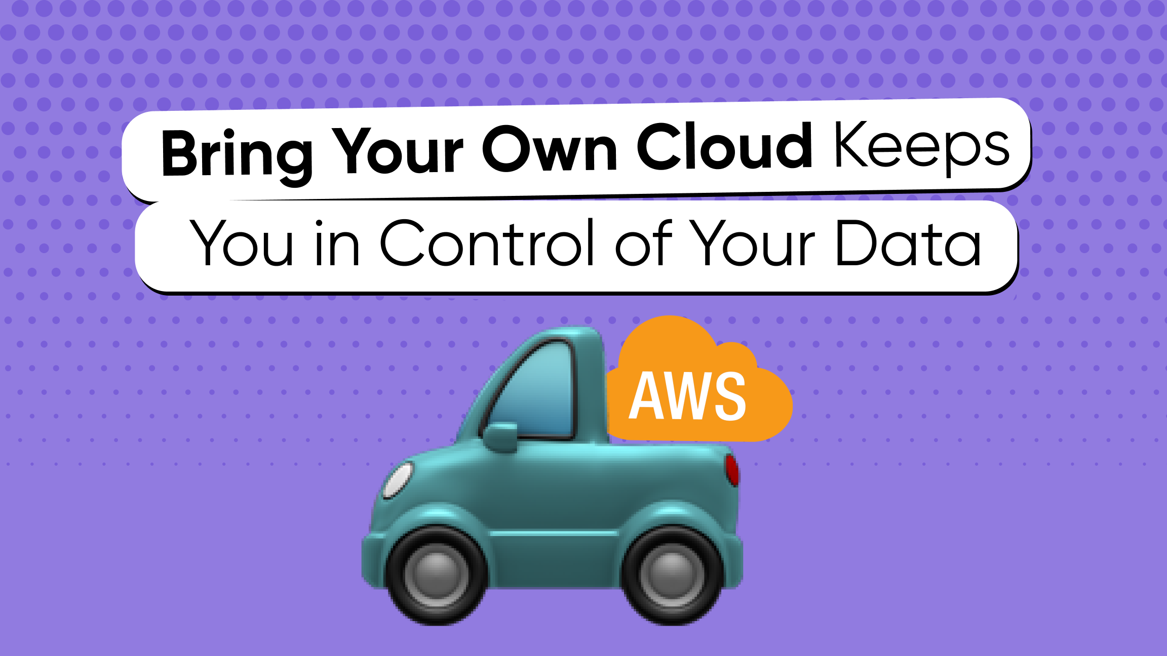/images/posts/bring-your-own-cloud.png