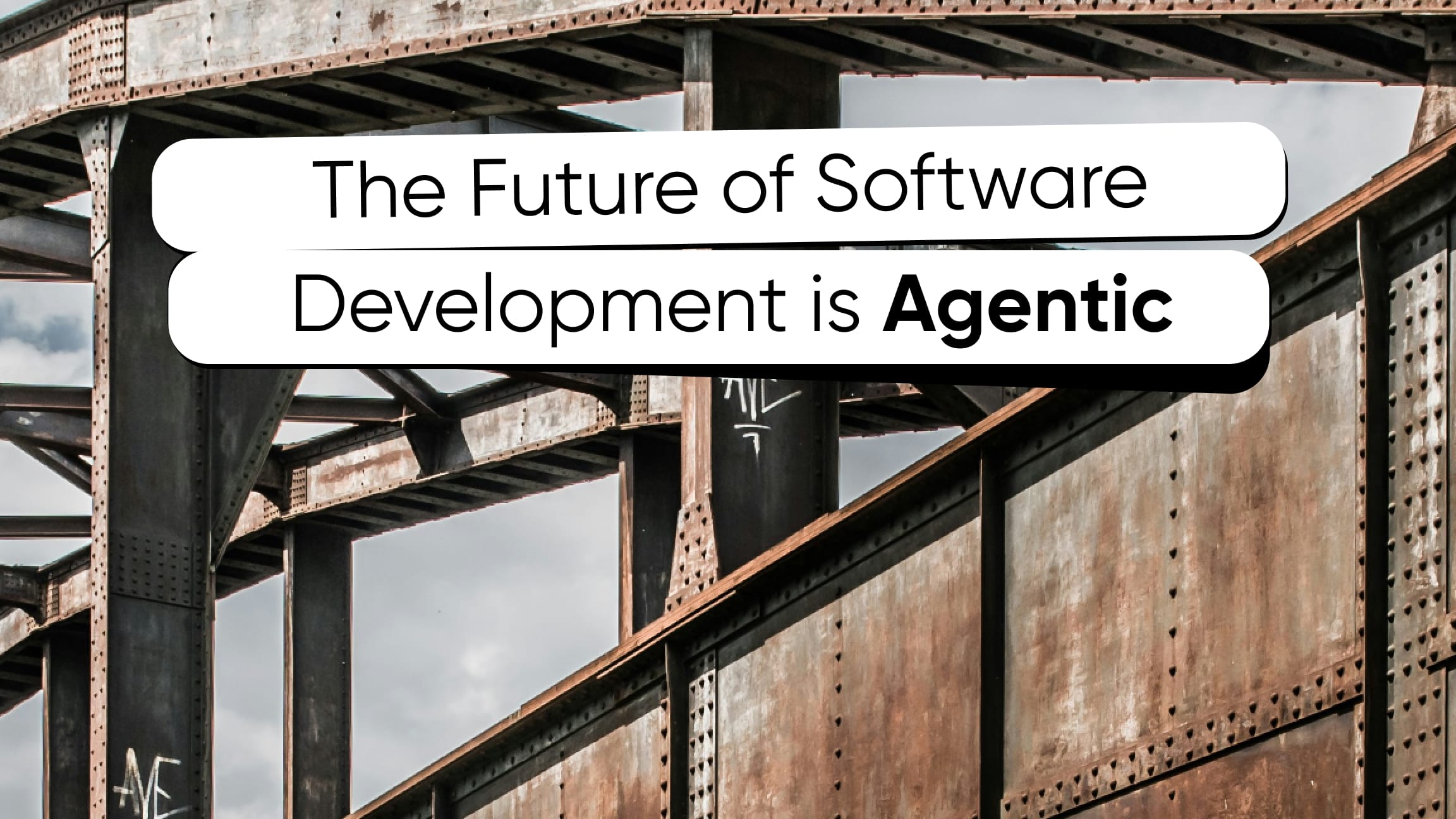 /images/posts/the-future-of-software-development-is-agentic-and-our-infrastructure-isnt-ready.jpg